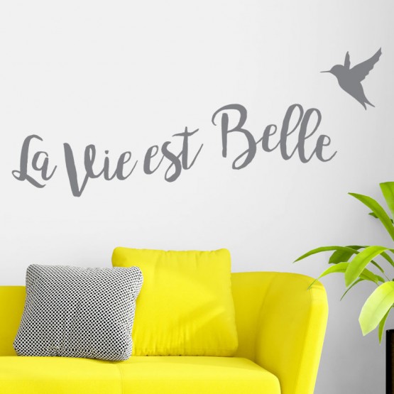 Sticker Citation Positive La Vie Est Belle Decoration Murale Tendance Gali Art Com