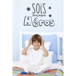 Sticker Sois ton propre héros Stickers Chambres Enfants Gali Art