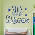 Sticker Sois ton propre héros Stickers Chambres Enfants Gali Art