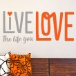 Sticker Live the life you love Stickers Texte et Citations Gali Art