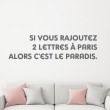 Sticker Citation Paris Paradis Stickers Texte et Citations Gali Art