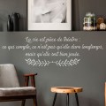 Citation La vie est une pièce de théatre Stickers Texte et Citations Gali Art