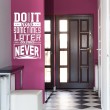 Sticker Do It Now Stickers Texte et Citations Gali Art