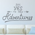 Sticker Say Yes to new Adventures Stickers Texte et Citations Gali Art