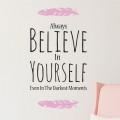 Sticker Believe in yourself Stickers Texte et Citations Gali Art